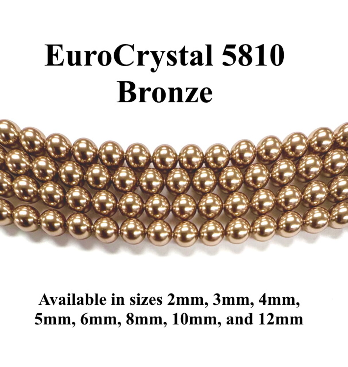 Bronze EuroCrystal 5810 Round Pearls - 2mm, 3mm, 4mm, 5mm, 6mm, 8mm, 10mm, and 12mm - Strands - Made in Austria